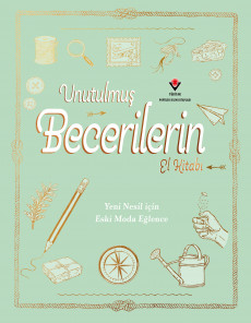 Unutulmuş Becerilerin El...