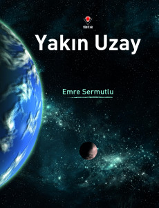 Yakın Uzay (Sert Kapak)