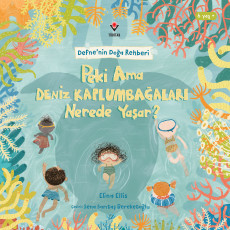Defne'nin Doğa Rehberi -...