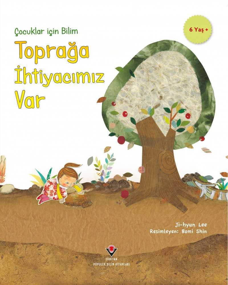 Çocuklar İçin Bilim - Toprağa İhtiyacımız Var