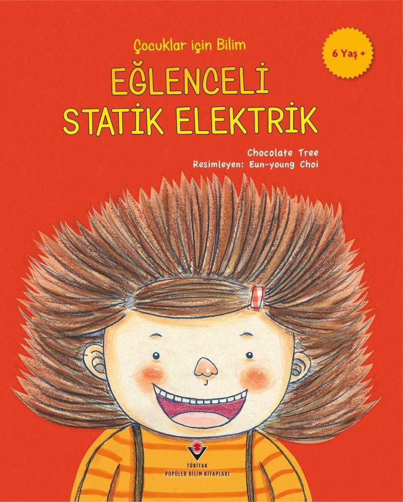 Çocuklar İçin Bilim - Eğlenceli Statik Elektrik