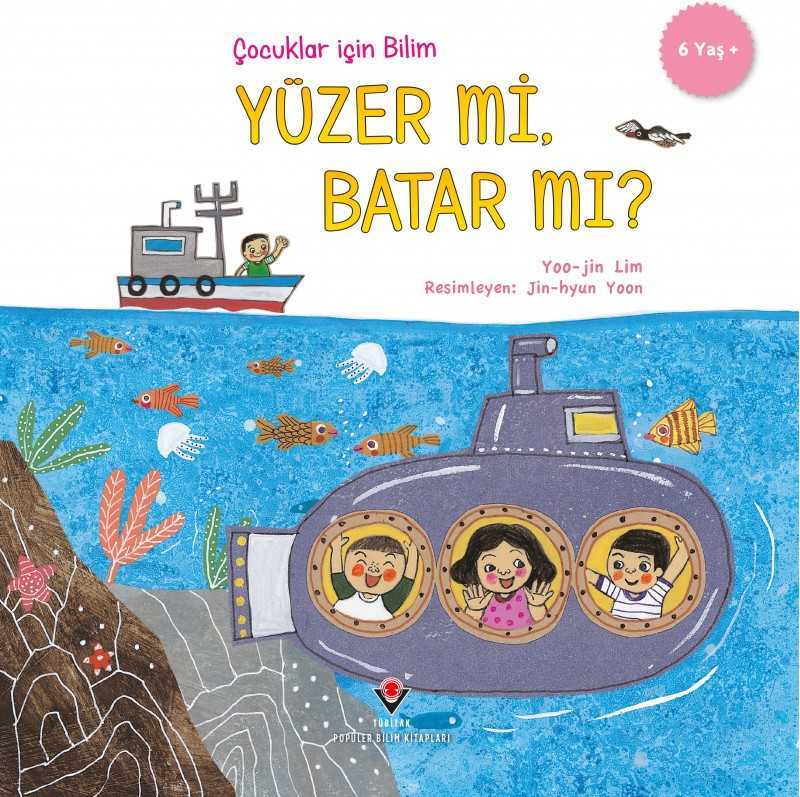 Çocuklar İçin Bilim - Yüzer mi Batar mı?