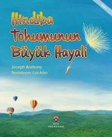 Hindiba Tohumunun Büyük Hayali