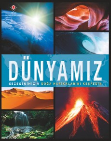 Dünyamız: Gezegenimizin Doğa Harikalarını Keşfedin