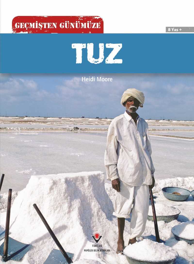 Geçmişten Günümüze - Tuz